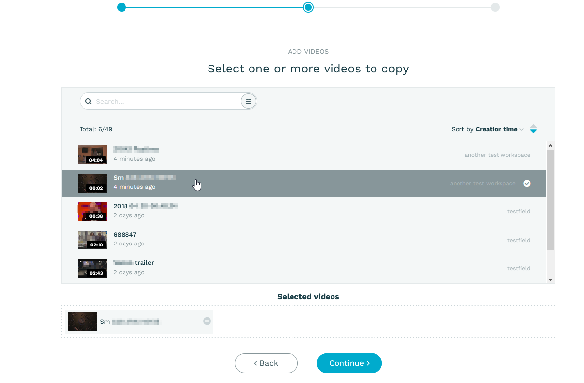Select videos to copy from workspace